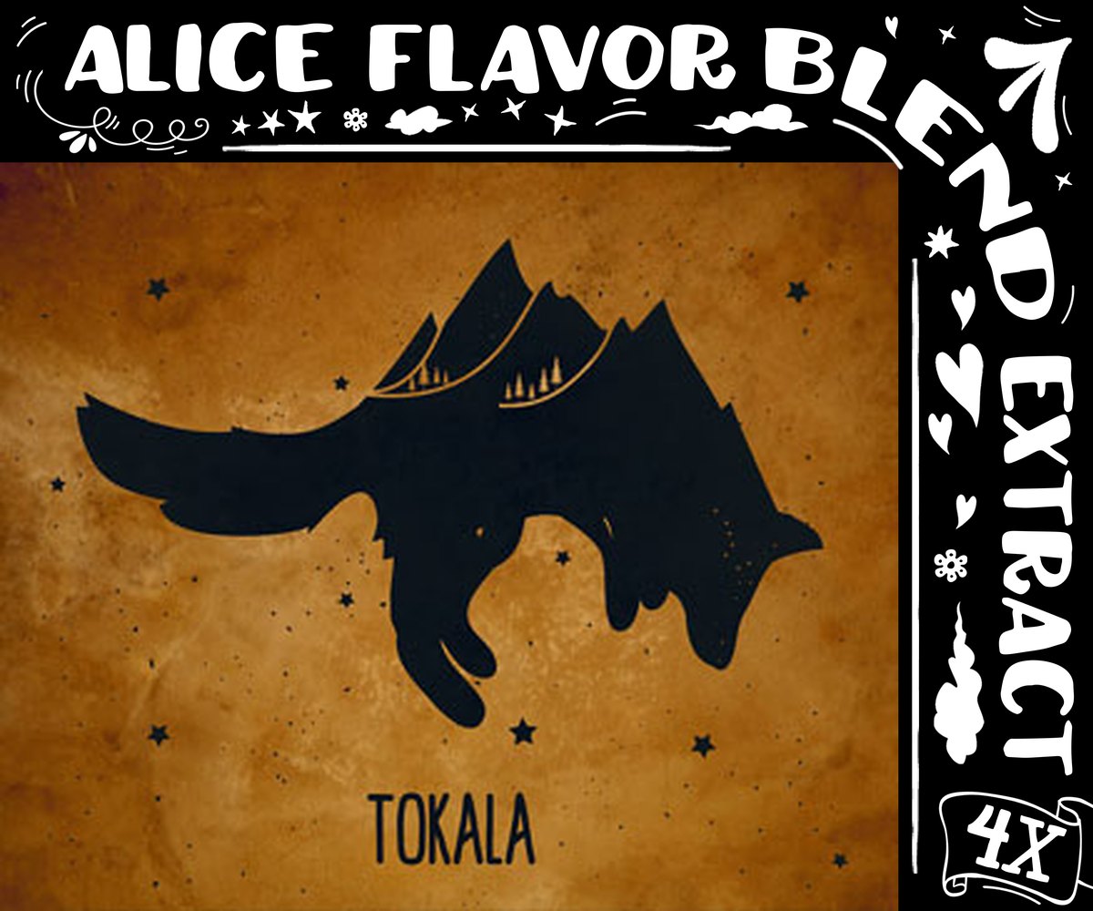 Tokala – Alice Flavor Blend, 4X extract